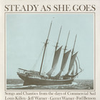 Louis Killen - Steady As She Goes (Vinyl)