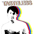 Ken Ashcorp - Tasteless (CDS)