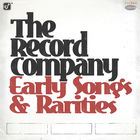 The Record Company - Early Songs & Rarities