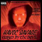 Havoc Savage - Cursed By The Devil