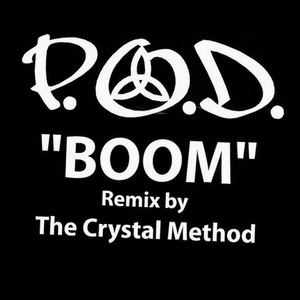 Boom (The Crystal Method Remix) (VLS)