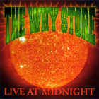 The Why Store - Live At Midnight CD1