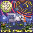 Phunk Junkeez - Fear Of A Wack Planet
