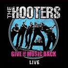 Give The Music Back - Live Double Album