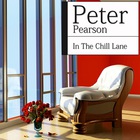 Peter Pearson - In The Chill Lane