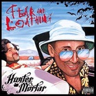 Hunter - Fear And Loathing (With Mortar)