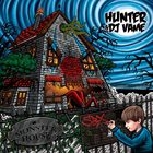 Hunter - Monster House (With DJ Vame)