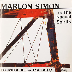 Rumba A La Patato (With The Nagual Spirits)