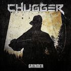 Chugger - Grinder (CDS)