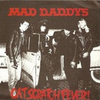 Mad Daddys - Cat Scratch Fever (EP)