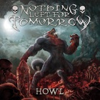 Nothing Left For Tomorrow - Howl (EP)