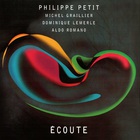Philippe Petit - Ecoute