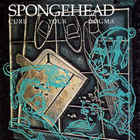 Spongehead - Curb Your Dogma