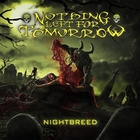 Nothing Left For Tomorrow - Nightbreed