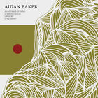 Aidan Baker - An Instance Of Rising / Liminoid (CDS)