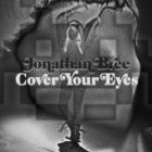 Cover Your Eyes (CDS)