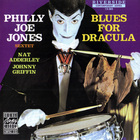 Philly Joe Jones - Blues For Dracula (Remastered 1991)