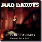 Fifty Dollar Baby & Music For Men