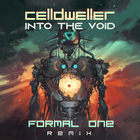 Celldweller - Into The Void (Formal One Remix) (CDS)