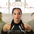 Faouzia - You Don't Even Know Me (Skraniic Remix) (CDS)