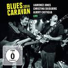 Blues Caravan Live 2014 (With Christina Skjolberg & Albert Castiglia)