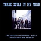 Three Souls In My Mind - Coleccion Avandaro Vol. 2 (Vinyl)