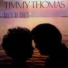 Timmy Thomas - Touch To Touch (Vinyl)