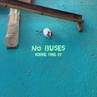 No Buses - Boring Thing