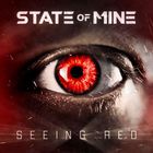 State Of Mine - Seeing Red (EP)