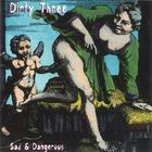 Dirty Three - Sad & Dangerous