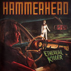 Hammerhead - Ethereal Killer