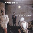 Law And Order - The Glass House