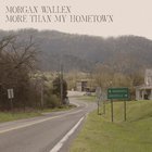 Morgan Wallen - More Than My Hometown (CDS)