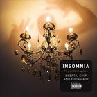 Skepta - Insomnia (With Chip & Young Adz)