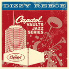 Dizzy Reece - The Capitol Vaults Jazz Series CD1