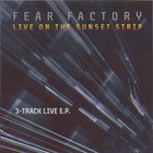 Fear Factory - Live On The Sunset Strip (EP)
