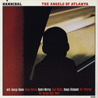Hannibal - The Angels Of Atlanta (Vinyl)