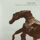 Lycia - A Day In The Stark Corner (Remastered 2011)