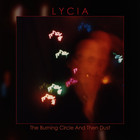 Lycia - The Burning Circle And Then Dust CD1