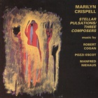 Marilyn Crispell - Stellar Pulsations / Three Composers