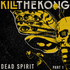 Dead Spirit, Pt. 1 (EP)