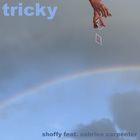 Shoffy - Tricky (CDS)