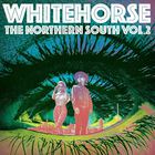 Whitehorse - The Northern South Vol. 2