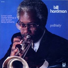 Bill Hardman - Politely (Vinyl)