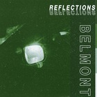 Belmont - Reflections (EP)