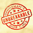 Gentleman's Dub Club - Unbreakable (CDS)