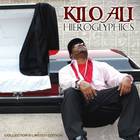 Kilo Ali - Hieroglyphics