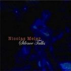 Nicolas Meier - Silence Talks