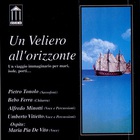 Un Veliero All'orizzonte'97 Egea (With Bebo Ferra & Otros)