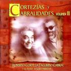 Alberto Cortez - Cortezías Y Cabrialidades II (With Facundo Cabral)
